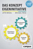 Das Konzept Eigeninitiative, m. 1 Buch, m. 1 E-Book