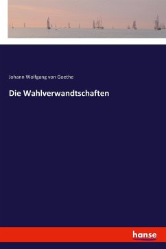 Die Wahlverwandtschaften