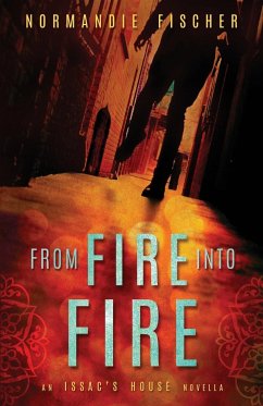 From Fire into Fire - Fischer, Normandie