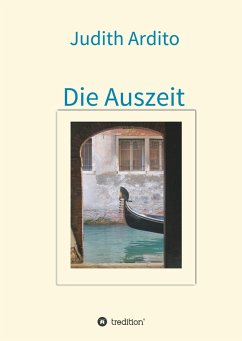 Die Auszeit - Ardito, Judith