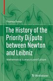 The History of the Priority Di¿pute between Newton and Leibniz
