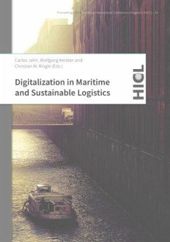 Proceedings of the Hamburg International Conference of Logistics (HICL) / Digitalization in Maritime and Sustainable Log - Jahn, Carlos;Kersten, Wolfgang;Ringle, Christian M.