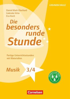 Musik - Klasse 3/4 - Eberhard, Daniel Mark;Hirte, Gabriele;Koch, Eva