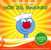 Hör Zu,Bakabu: Album 2
