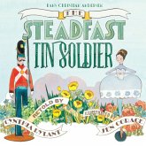 The Steadfast Tin Soldier (eBook, ePUB) The Steadfast Tin Soldier (eBook, ePUB)