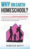 Why on Earth Homeschool (eBook, ePUB)