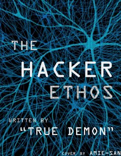 The Hacker Ethos (eBook, ePUB) - Demon, True