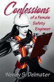 Confessions of a Female Safety Engineer (eBook, ePUB)