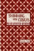 Swimming with Cobras (eBook, ePUB)