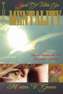 The Apple of His eye Mentality (eBook, ePUB) - Green, Marion Victoria
