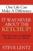 It Was Never About the Ketchup! (eBook, ePUB)
