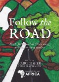 Follow the Road (eBook, ePUB)