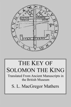 The Key of Solomon the King (eBook, ePUB) - Macgregor Mathers, S. L.