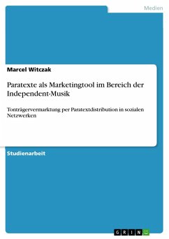 Paratexte als Marketingtool im Bereich der Independent-Musik (eBook, ePUB) - Witczak, Marcel