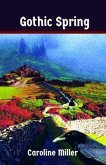 Gothic Spring (eBook, ePUB) Gothic Spring (eBook, ePUB)