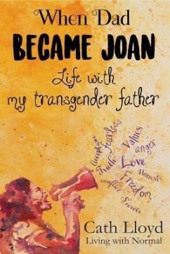When Dad Became Joan (eBook, ePUB) - Lloyd, Cath