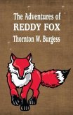 The Adventures of Reddy Fox (eBook, ePUB)