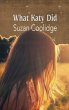 What Katy Did (eBook, ePUB) - Bild 1
