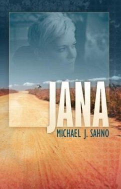Jana (eBook, ePUB) - Sahno, Michael J.
