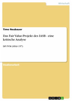 Das Fair Value-Projekt des IASB - eine kritische Analyse (eBook, ePUB)