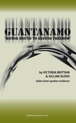 Guantanamo (eBook, ePUB) - Brittain, Victoria; Slovo, Gillian