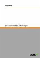 Vier Ansichten über Abtreibungen (eBook, ePUB) Vier Ansichten über Abtreibungen (eBook, ePUB)