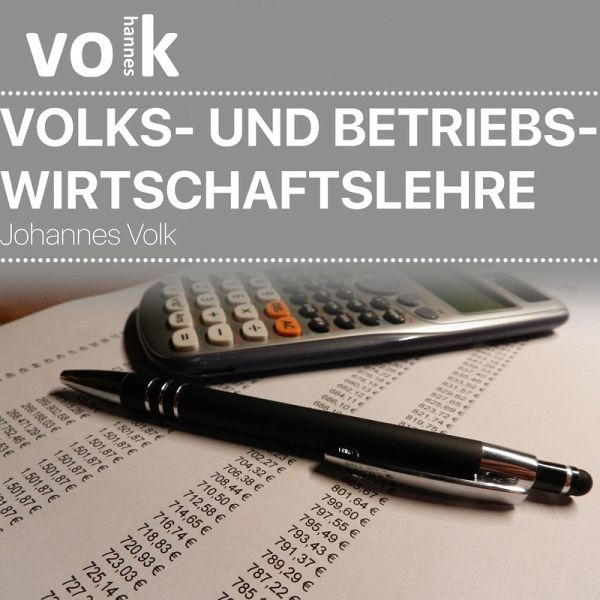 Volks- Und Betriebswirtschaftslehre (MP3-Download) Volks- Und Betriebswirtschaftslehre (MP3-Download)