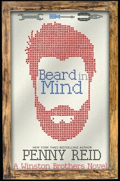 Beard in Mind (Winston Brothers, #4) (eBook, ePUB) - Reid, Penny