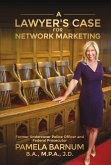 A Lawyer's Case for Network Marketing (eBook, ePUB)