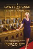 A Lawyer's Case for Network Marketing (eBook, ePUB)