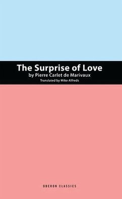 The Suprise of Love (eBook, ePUB) - Marivaux, Pierre De