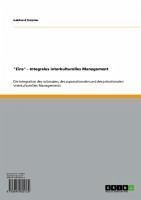 &quote;Eins&quote; - Integrales interkulturelles Management (eBook, ePUB)