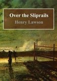 Over the Sliprails (eBook, PDF)