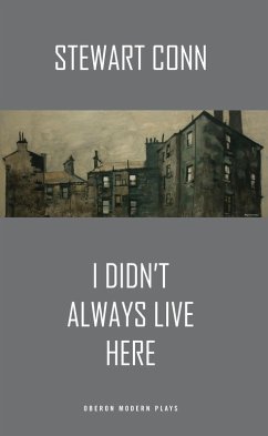 I Didn't Always Live Here (eBook, ePUB) - Conn, Stewart