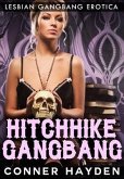 Hitchhike Gangbang (eBook, ePUB)