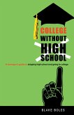 College Without High School (eBook, ePUB)