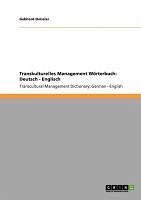 Transkulturelles Management Wörterbuch: Deutsch - Englisch (eBook, ePUB)
