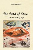 The Field of Stars (On the Path of Life) (eBook, ePUB)