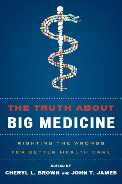 Cover The Truth About Big Medicine (eBook, ePUB)