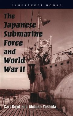 Cover The Japanese Submarine Force and World War II (eBook, ePUB)