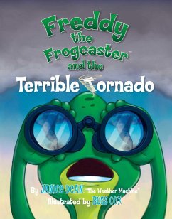 Cover Freddy the Frogcaster and the Terrible Tornado (eBook, ePUB)