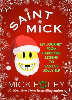 Saint Mick (eBook, ePUB) - Foley, Mick