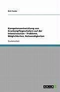 Kompetenzentwicklung von Krankenpflegeschülern auf der Intensivstation - Probleme, Möglichkeiten, Notwendigkeiten (eBook, ePUB) - Franke, Dirk