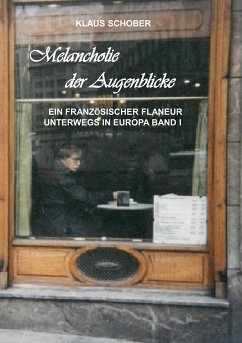 Melancholie der Augenblicke (eBook, ePUB)