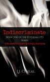 Indiscriminate: 5th Anniversary Revised Edition (Riverdale PD Series) (eBook, ePUB)