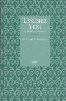 Eskimez Yeni Hz. Peygamberin Sünneti - Hayri Kirbasoglu, M.