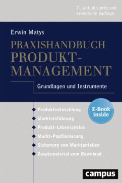 Praxishandbuch Produktmanagement, m. 1 Buch, m. 1 E-Book - Matys, Erwin