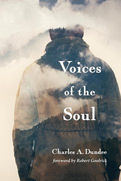 Voices of the Soul - Dundee, Charles A.