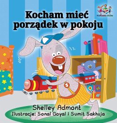 I Love to Keep My Room Clean (Polish Book for Kids) - Admont, Shelley; Books, Kidkiddos