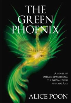 The Green Phoenix - Poon, Alice